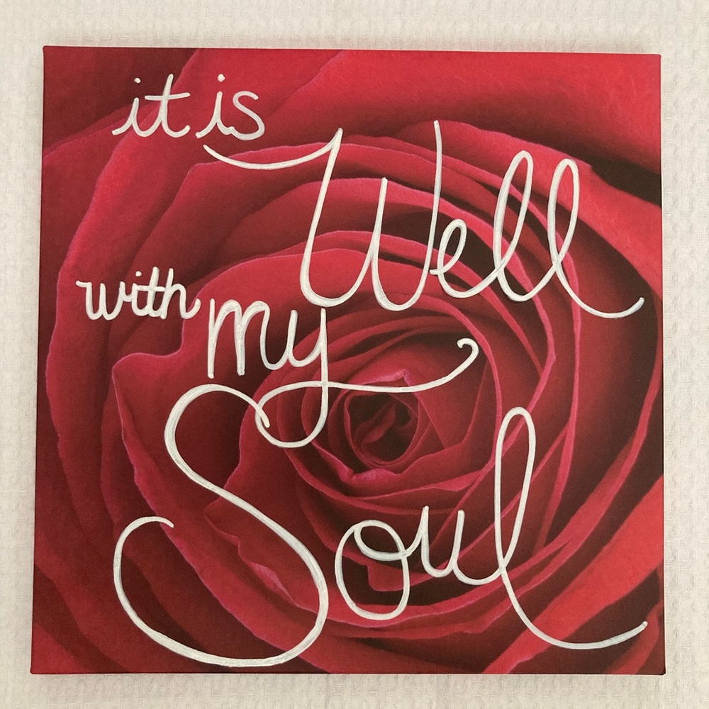 Giant Rose “It is Well” print